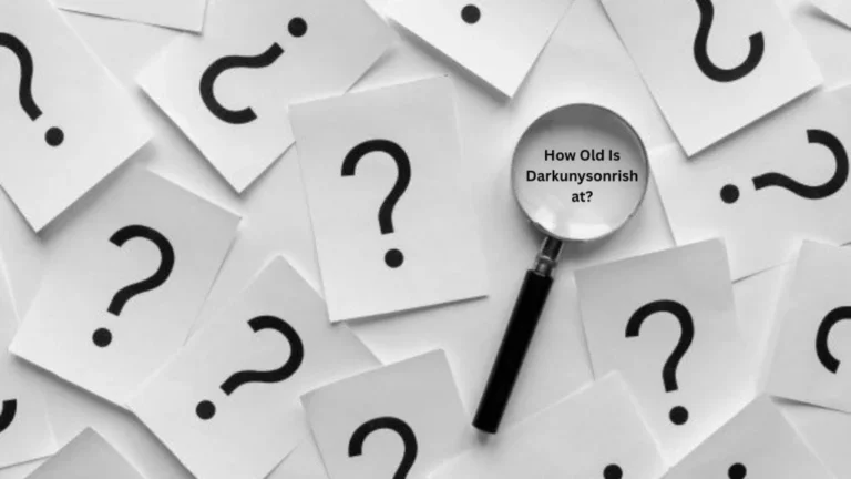 How Old Is Darkunysonrishat? Age, Identity and Online Facts